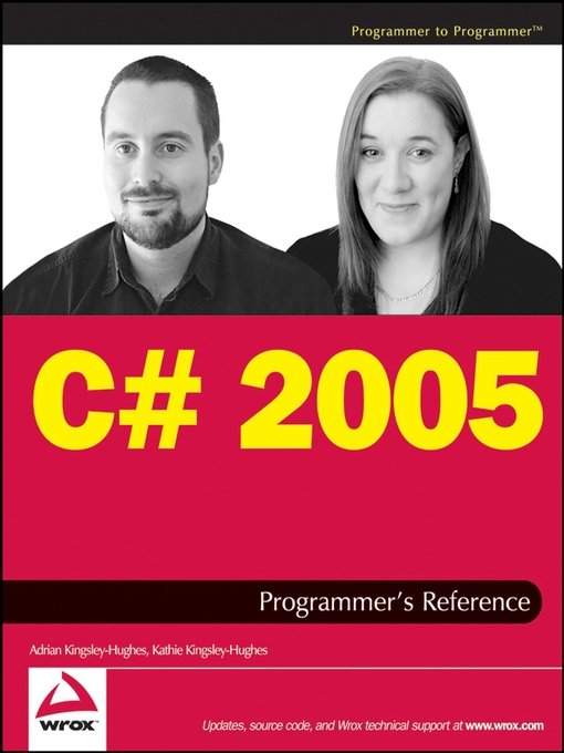 Title details for C# 2005 Programmer's Reference by Adrian Kingsley-Hughes - Available